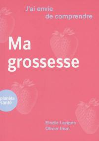 Ma grossesse