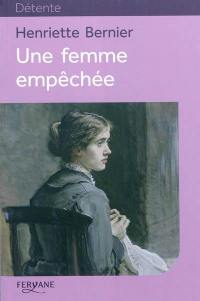 Une femme empêchée