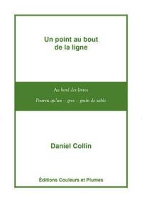 Un point au bout de la ligne