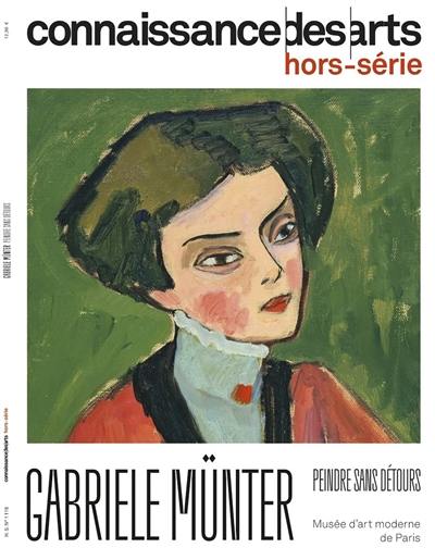 Gabriele Münter : peindre sans détours : musée d'Art moderne de Paris Gabriele Münter : peindre sans détours : musée d'Art moderne de Paris