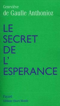 Le secret de l'espérance