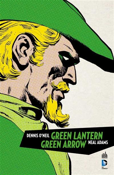 Green Arrow & Green Lantern Green Arrow & Green Lantern