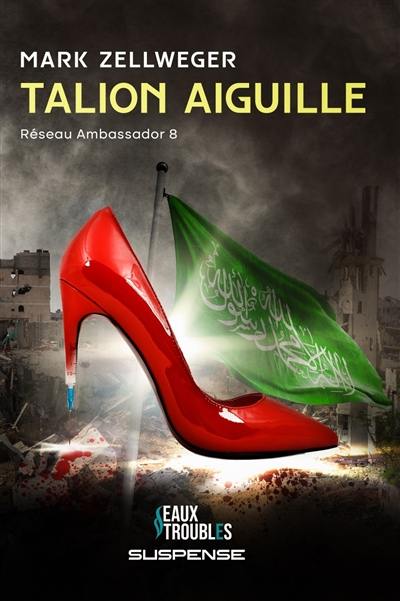 Talions aiguilles Talions aiguilles