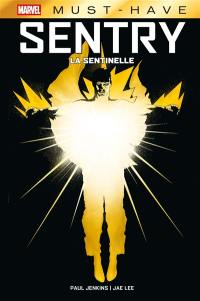 Sentry. La sentinelle