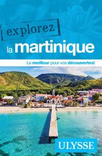Explorez la Martinique