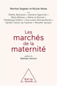 Les marchés de la maternité