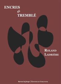 Encres & tremblé