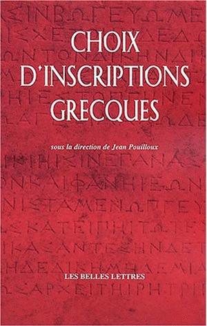 Choix d'inscriptions grecques Choix d'inscriptions grecques