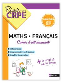 Mon cahier d'entraînement mathématiques, français : M1, M2 : concours 2026