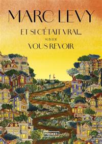 Et si c'était vrai.... Vous revoir