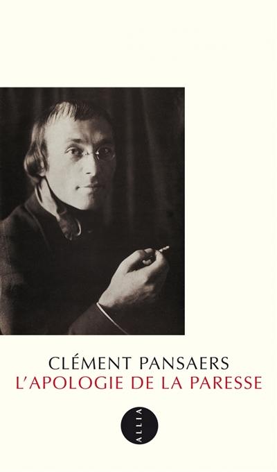 L'apologie de la paresse L'apologie de la paresse