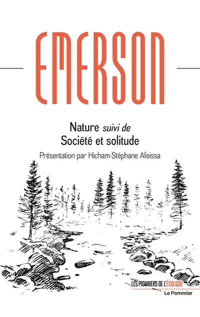 Nature. Société et solitude Nature. Société et solitude