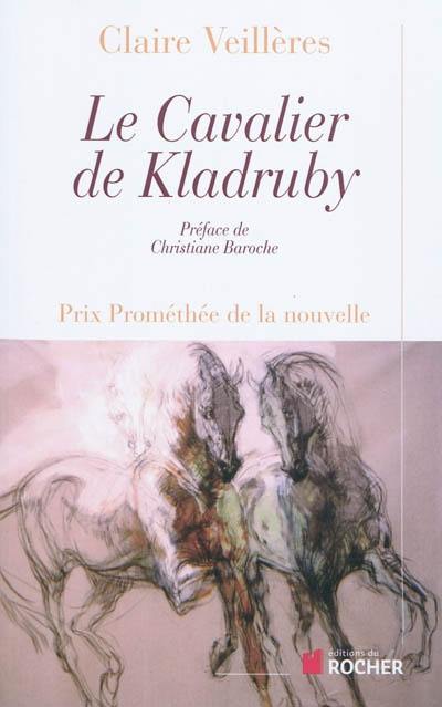 Le cavalier de Kladruby Le cavalier de Kladruby