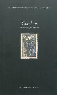 Combats : hommage à Jules Maurin, historien