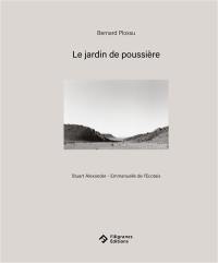Le jardin de poussière