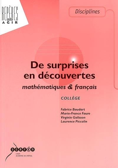 De surprises en découvertes : mathématiques & français : collège De surprises en découvertes : mathématiques & français : collège