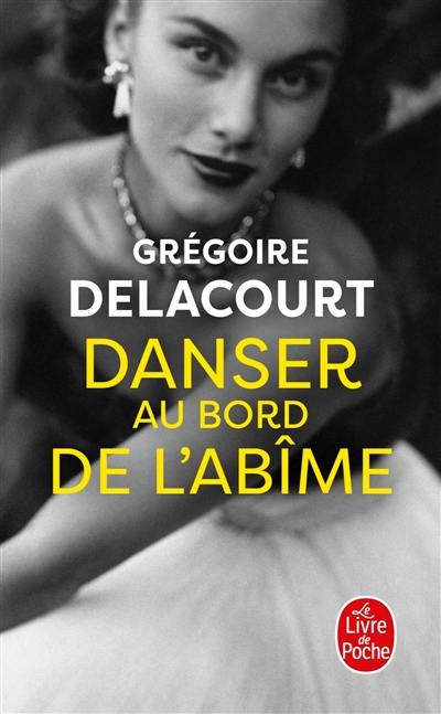 Danser au bord de l’abîme Danser au bord de l’abîme