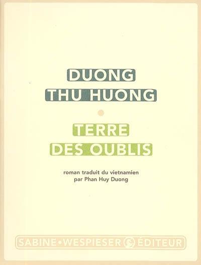 Terre des oublis Terre des oublis