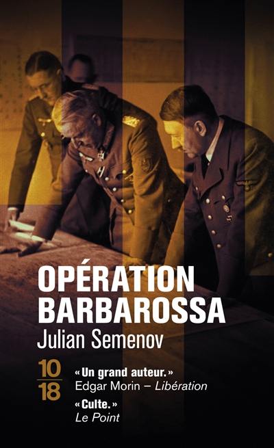 Opération Barbarossa : la carte ukrainienne Opération Barbarossa : la carte ukrainienne
