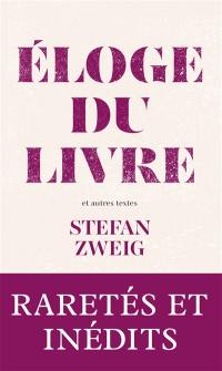 Eloge du livre : et autres textes