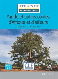 Yandé : et autres contes d'Afrique et d'ailleurs