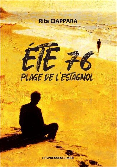 Eté 76, plage de l'Estagnol Eté 76, plage de l'Estagnol