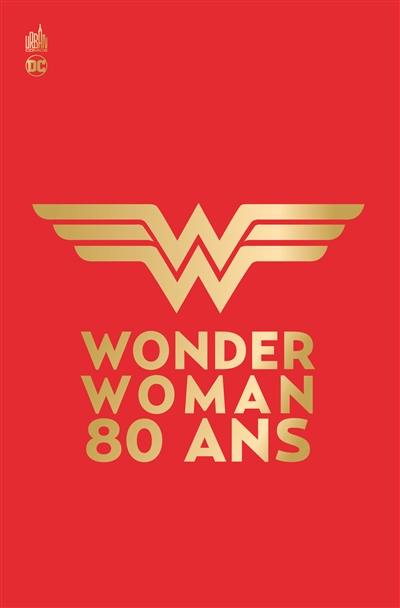 Wonder Woman 80 ans Wonder Woman 80 ans