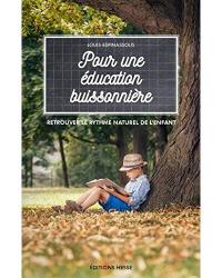 Pour une éducation buissonnière : retrouver le rythme naturel de l'enfant