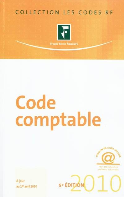 Code comptable 2010 : à jour au 1er avril 2010 Code comptable 2010 : à jour au 1er avril 2010
