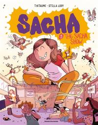 Sacha. Vol. 3. The Sacha show