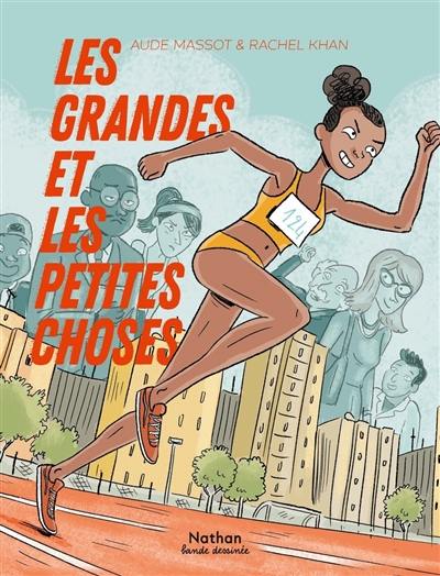 Les grandes et les petites choses Les grandes et les petites choses