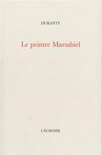 Le peintre Marsabiel