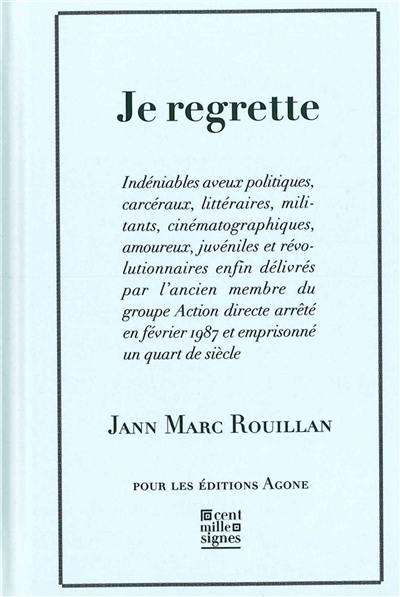 Je regrette