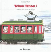 Tchou tchou !