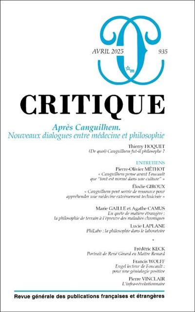 Critique, n° 935. Après Canguilhem : nouveaux dialogues entre médecine et philosophie