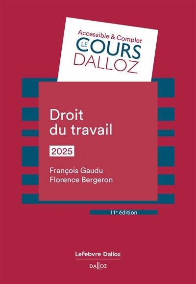 Droit du travail : 2025 Droit du travail : 2025