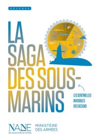 La saga des sous-marins : les sentinelles invisibles des océans
