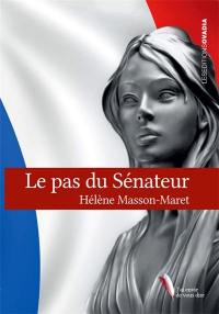 Le pas du sénateur