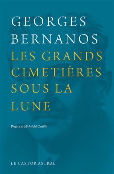 Les grands cimetières sous la lune Les grands cimetières sous la lune