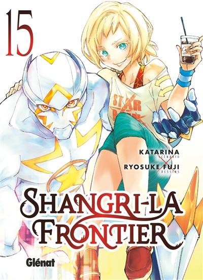 Shangri-La Frontier. Vol. 15 Shangri-La Frontier. Vol. 15