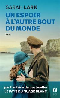 Un espoir à l'autre bout du monde