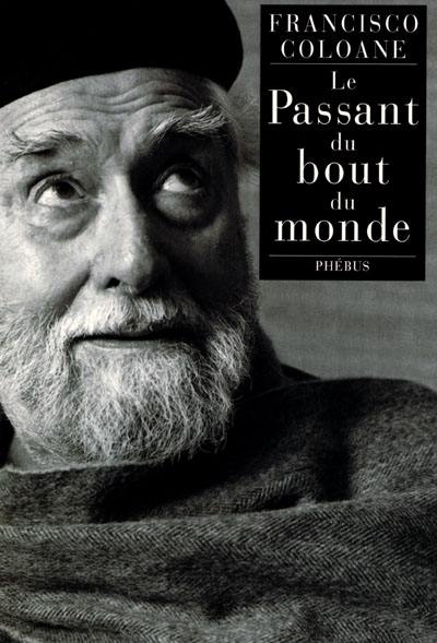 Le passant du bout du monde Le passant du bout du monde