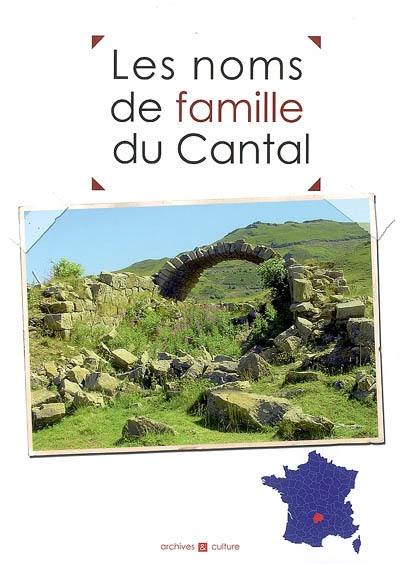 Les noms de famille du Cantal Les noms de famille du Cantal