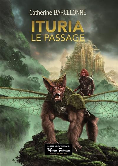 Ituria. Le passage Ituria. Le passage