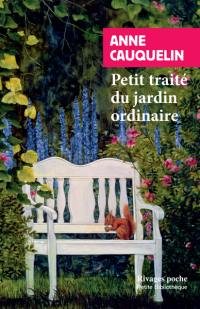 Petit traité du jardin ordinaire