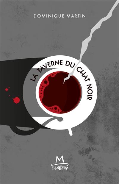 La taverne du chat noir La taverne du chat noir