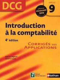 Introduction à la comptabilité, DCG, épreuve 9 : corrigés des applications