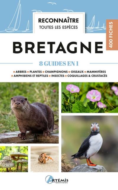 Bretagne : reconnaître toutes les espèces : 400 fiches, 8 guides en un
