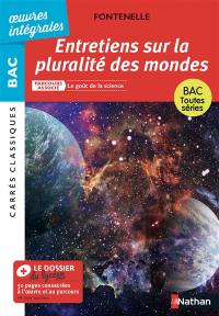 Entretiens sur la pluralité des mondes : parcours associé le goût de la science