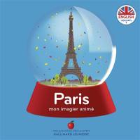 Paris (en anglais) : mon imagier animé